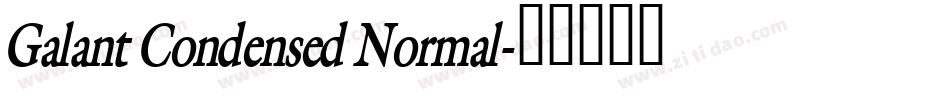 Galant Condensed Normal字体转换